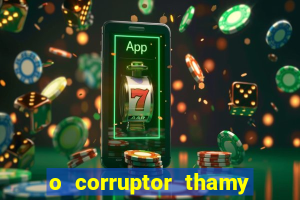 o corruptor thamy bastida pdf gratis